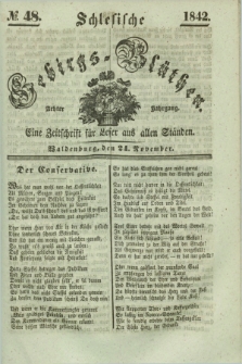 Schlesische Gebirgs-Blüthen : eine Zeitschrift für Leser aus allen Ständen. Jg.8, № 48 (24 November 1842)