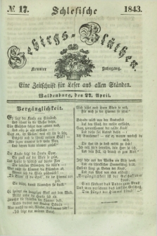 Schlesische Gebirgs-Blüthen : eine Zeitschrift für Leser aus allen Ständen. Jg.9, № 17 (27 April 1843)