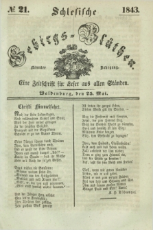 Schlesische Gebirgs-Blüthen : eine Zeitschrift für Leser aus allen Ständen. Jg.9, № 21 (25 Mai 1843)