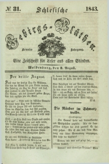 Schlesische Gebirgs-Blüthen : eine Zeitschrift für Leser aus allen Ständen. Jg.9, № 31 (3 August 1843)