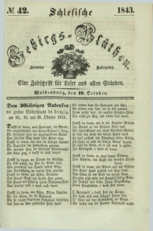 Schlesische Gebirgs-Blüthen : eine Zeitschrift für Leser aus allen Ständen. Jg.9, № 42 (19 October 1843)