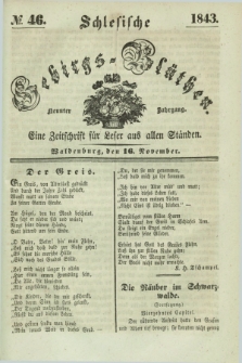 Schlesische Gebirgs-Blüthen : eine Zeitschrift für Leser aus allen Ständen. Jg.9, № 46 (16 November 1843)