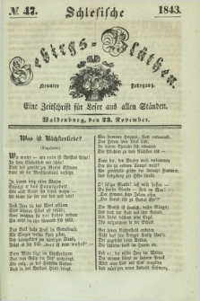 Schlesische Gebirgs-Blüthen : eine Zeitschrift für Leser aus allen Ständen. Jg.9, № 47 (23 November 1843)