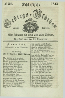 Schlesische Gebirgs-Blüthen : eine Zeitschrift für Leser aus allen Ständen. Jg.9, № 51 (21 Dezember 1843)