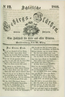 Schlesische Gebirgs-Blüthen : eine Zeitschrift für Leser aus allen Ständen. Jg.10, № 12 (21 März 1844)