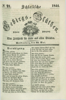 Schlesische Gebirgs-Blüthen : eine Zeitschrift für Leser aus allen Ständen. Jg.10, № 21 (23 Mai 1844)