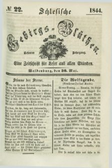 Schlesische Gebirgs-Blüthen : eine Zeitschrift für Leser aus allen Ständen. Jg.10, № 22 (30 Mai 1844)