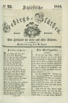 Schlesische Gebirgs-Blüthen : eine Zeitschrift für Leser aus allen Ständen. Jg.10, № 23 (6 Juni 1844)