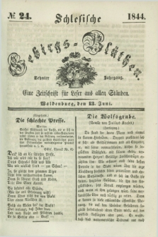 Schlesische Gebirgs-Blüthen : eine Zeitschrift für Leser aus allen Ständen. Jg.10, № 24 (13 Juni 1844)