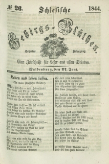 Schlesische Gebirgs-Blüthen : eine Zeitschrift für Leser aus allen Ständen. Jg.10, № 26 (27 Juni 1844)