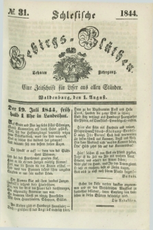 Schlesische Gebirgs-Blüthen : eine Zeitschrift für Leser aus allen Ständen. Jg.10, № 31 (1 August 1844)