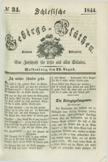 Schlesische Gebirgs-Blüthen : eine Zeitschrift für Leser aus allen Ständen. Jg.10, № 34 (22 August 1844)