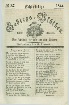 Schlesische Gebirgs-Blüthen : eine Zeitschrift für Leser aus allen Ständen. Jg.10, № 37 (12 September 1844)