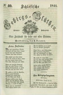 Schlesische Gebirgs-Blüthen : eine Zeitschrift für Leser aus allen Ständen. Jg.10, № 40 (3 October 1844)