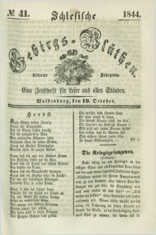 Schlesische Gebirgs-Blüthen : eine Zeitschrift für Leser aus allen Ständen. Jg.10, № 41 (10 October 1844)