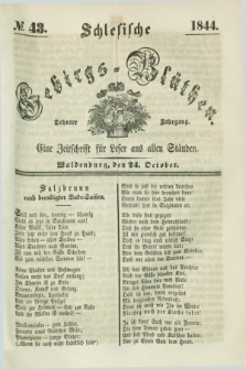 Schlesische Gebirgs-Blüthen : eine Zeitschrift für Leser aus allen Ständen. Jg.10, № 43 (24 October 1844)