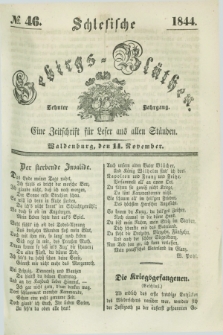Schlesische Gebirgs-Blüthen : eine Zeitschrift für Leser aus allen Ständen. Jg.10, № 46 (14 November 1844)
