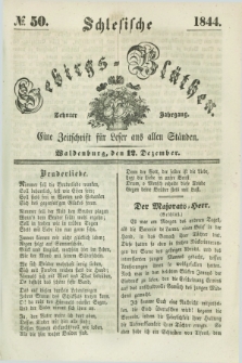 Schlesische Gebirgs-Blüthen : eine Zeitschrift für Leser aus allen Ständen. Jg.10, № 50 (12 Dezember 1844)
