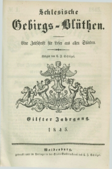 Schlesische Gebirgs-Blüthen : eine Zeitschrift für Leser aus allen Ständen. Jg.11, № 1 (2 Januar 1845)
