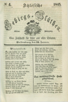 Schlesische Gebirgs-Blüthen : eine Zeitschrift für Leser aus allen Ständen. Jg.11, № 4 (23 Januar 1845)