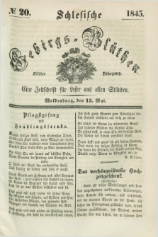 Schlesische Gebirgs-Blüthen : eine Zeitschrift für Leser aus allen Ständen. Jg.11, № 20 (15 Mai 1845)