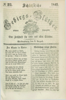 Schlesische Gebirgs-Blüthen : eine Zeitschrift für Leser aus allen Ständen. Jg.11, № 32 (7 August 1845)
