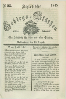Schlesische Gebirgs-Blüthen : eine Zeitschrift für Leser aus allen Ständen. Jg.11, № 35 (28 August 1845)