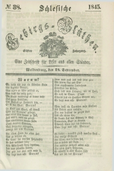 Schlesische Gebirgs-Blüthen : eine Zeitschrift für Leser aus allen Ständen. Jg.11, № 38 (18 September 1845)