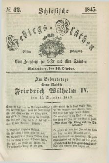 Schlesische Gebirgs-Blüthen : eine Zeitschrift für Leser aus allen Ständen. Jg.11, № 42 (16 Oktober 1845)