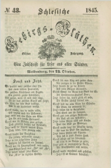 Schlesische Gebirgs-Blüthen : eine Zeitschrift für Leser aus allen Ständen. Jg.11, № 43 (23 Oktober 1845)