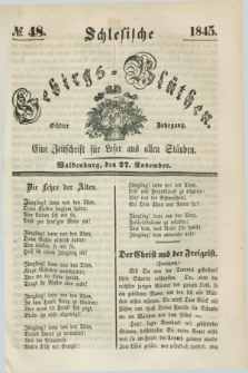 Schlesische Gebirgs-Blüthen : eine Zeitschrift für Leser aus allen Ständen. Jg.11, № 48 (27 November 1845)