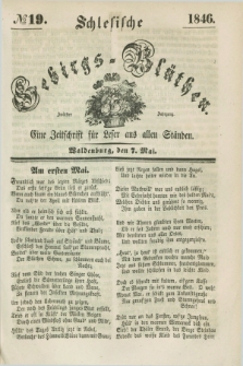 Schlesische Gebirgs-Blüthen : eine Zeitschrift für Leser aus allen Ständen. Jg.12, № 19 (7 Mai 1846)