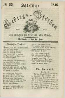 Schlesische Gebirgs-Blüthen : eine Zeitschrift für Leser aus allen Ständen. Jg.12, № 25 (18 Juni 1846)