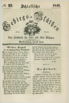 Schlesische Gebirgs-Blüthen : eine Zeitschrift für Leser aus allen Ständen. Jg.12, № 27 (2 Juli 1846)