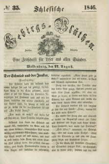Schlesische Gebirgs-Blüthen : eine Zeitschrift für Leser aus allen Ständen. Jg.12, № 35 (27 August 1846)