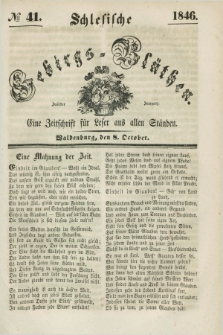 Schlesische Gebirgs-Blüthen : eine Zeitschrift für Leser aus allen Ständen. Jg.12, № 41 (8 October 1846)