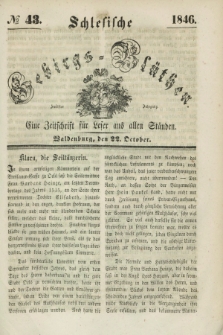 Schlesische Gebirgs-Blüthen : eine Zeitschrift für Leser aus allen Ständen. Jg.12, № 43 (22 October 1846)