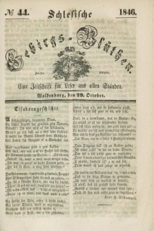 Schlesische Gebirgs-Blüthen : eine Zeitschrift für Leser aus allen Ständen. Jg.12, № 44 (29 October 1846)