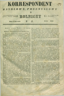 Korrespondent Handlowy, Przemysłowy i Rolniczy : wychodzi dwa razy na tydzień przy Gazecie Warszawskiéj. 1842, nr 2 (5 stycznia)