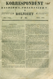 Korrespondent Handlowy, Przemysłowy i Rolniczy : wychodzi dwa razy na tydzień przy Gazecie Warszawskiéj. 1842, Nro 35 (4 maja)