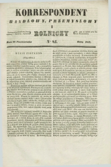 Korrespondent Handlowy, Przemysłowy i Rolniczy : wychodzi dwa razy na tydzień przy Gazecie Warszawskiéj. 1842, Nro 85 (29 października)