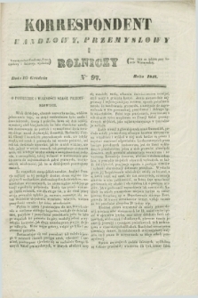 Korrespondent Handlowy, Przemysłowy i Rolniczy : wychodzi dwa razy na tydzień przy Gazecie Warszawskiéj. 1842, Nro 97 (10 grudnia)