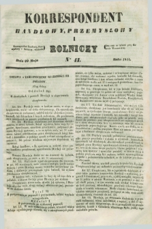 Korrespondent Handlowy, Przemysłowy i Rolniczy : wychodzi dwa razy na tydzień przy Gazecie Warszawskiéj. 1844, Nro 41 (29 maja)