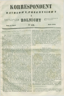 Korrespondent Handlowy, Przemysłowy i Rolniczy : wychodzi dwa razy na tydzień przy Gazecie Warszawskiéj. 1844, Nro 54 (17 lipca)