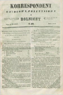 Korrespondent Handlowy, Przemysłowy i Rolniczy : wychodzi dwa razy na tydzień przy Gazecie Warszawskiéj. 1844, N 70 (11 września)