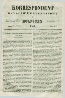 Korrespondent Handlowy, Przemysłowy i Rolniczy : wychodzi dwa razy na tydzień przy Gazecie Warszawskiéj. 1844, N 76 (2 października)