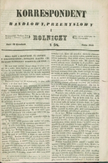 Korrespondent Handlowy, Przemysłowy i Rolniczy : wychodzi dwa razy na tydzień przy Gazecie Warszawskiéj. 1845, N 98 (10 grudnia)
