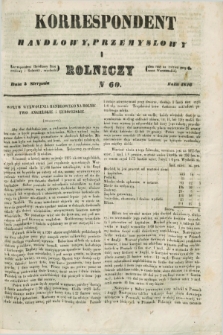 Korrespondent Handlowy, Przemysłowy i Rolniczy : wychodzi dwa razy na tydzień przy Gazecie Warszawskiéj. 1846, N 60 (5 sierpnia)