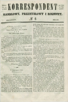 Korrespondent Handlowy, Przemysłowy i Rolniczy : wychodzi dwa razy na tydzień przy Gazecie Warszawskiéj. 1848, № 6 (19 stycznia)