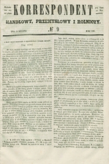 Korrespondent Handlowy, Przemysłowy i Rolniczy : wychodzi dwa razy na tydzień przy Gazecie Warszawskiéj. 1848, № 9 (31 stycznia)